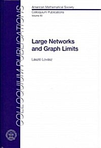 Large Networks and Graph Limits (Hardcover)