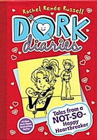 Dork Diaries #6: Tales from a Not-So Happy Heartbreaker (Hardcover)