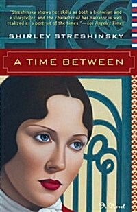 A Time Between (Paperback, Reprint)