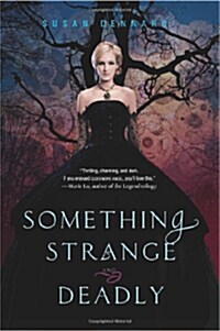 Something Strange and Deadly (Paperback)
