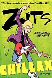 Zits: Chillax (Paperback)