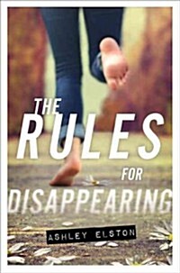 The Rules for Disappearing (Hardcover)