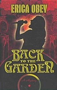 Back to the Garden (Hardcover)