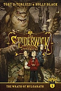 The Spiderwick Chronicles #5 : The Wrath of Mulgarth (Paperback, Anniversary)