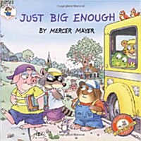 [중고] Little Critter: Just Big Enough (Paperback)