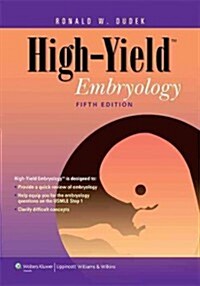 High-Yield Embryology (Paperback, 5)