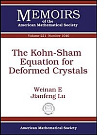 The Kohn-Sham Equation for Deformed Crystals (Paperback)