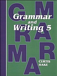 Saxon Grammar and Writing: Student Textbook Grade 5 2009 (Paperback)