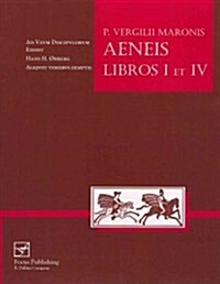 Vergil: Aeneis Libros I Et IV (Paperback, UK)