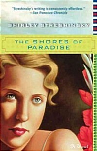 The Shores of Paradise (Paperback, Reprint)