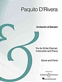 Invitacion Al Danzon: Clarinet, Cello, and Piano Archive Edition (Paperback)
