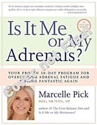 Is It Me or My Adrenals? (Paperback)