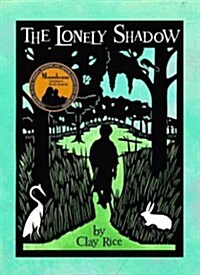 The Lonely Shadow (Hardcover)