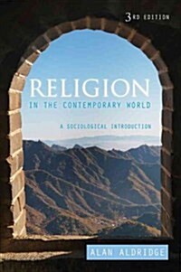 Religion in the Contemporary World : A Sociological Introduction (Hardcover, 3 ed)