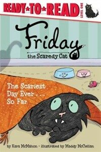 The Scariest Day Ever... So Far (Hardcover) - The Scariest Day Ever . . . So Far