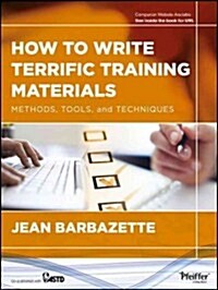 How to Write Terrific Training Materials (Paperback)