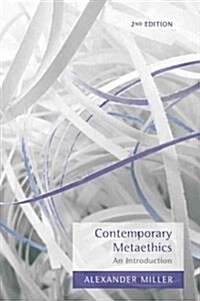 Contemporary Metaethics : An Introduction (Paperback, 2 ed)