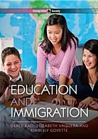 Education and Immigration (Paperback, New)