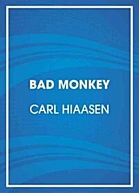 Bad Monkey (Audio CD)