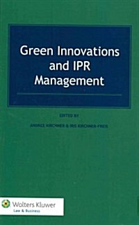 Green Innovations and IPR Management (Hardcover)