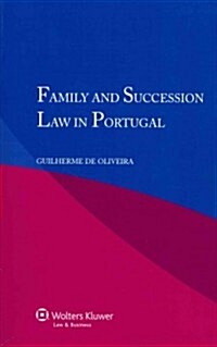 Family and Succession Law in Portugal (Paperback)