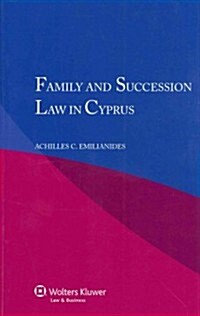 Family and Succession Law in Cyprus (Paperback)