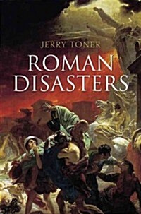 Roman Disasters (Hardcover)