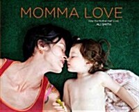 Momma Love (Hardcover)