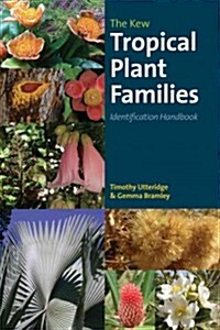 Tropical Plant Families : An Identification Handbook (Paperback)