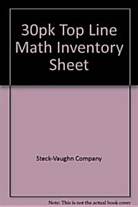 Steck-Vaughn Top Line Math: Math Inventory Sheet (30 Copies) (Paperback)