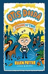 Otis Dooda: Strange But True (Hardcover)