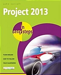 Project 2013 in Easy Steps (Paperback)