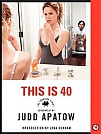 This Is 40 (Paperback)