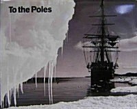 To the Poles (Paperback)