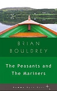 The Peasants and the Mariners (Paperback)