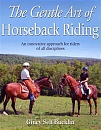 The Gentle Art of Horseback Riding (Paperback)