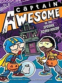 Captain Awesome #8 : Captain Awesome vs. the Spooky, Scary House (Paperback)
