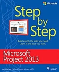 Microsoft Project 2013 Step by Step (Paperback)