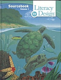 [중고] Literacy by Design: Source Book Volume 1 Grade 3 (Hardcover)