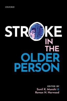 Stroke in the Older Person (Hardcover)