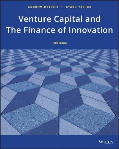 Venture Capital and the Finance of Innovation (Paperback, 3)