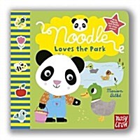 Noodle Loves the Park (Board Book)
