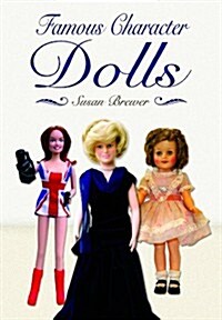 Famous Character Dolls (Hardcover)