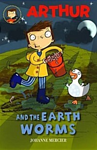 Arthur and the Earth Worms: Book 2 (Paperback)