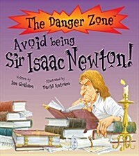 [중고] Avoid Being Sir Isaac Newton! (Hardcover)
