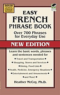 Easy French Phrase Book: Over 700 Phrases for Everyday Use (Paperback, New, Green)