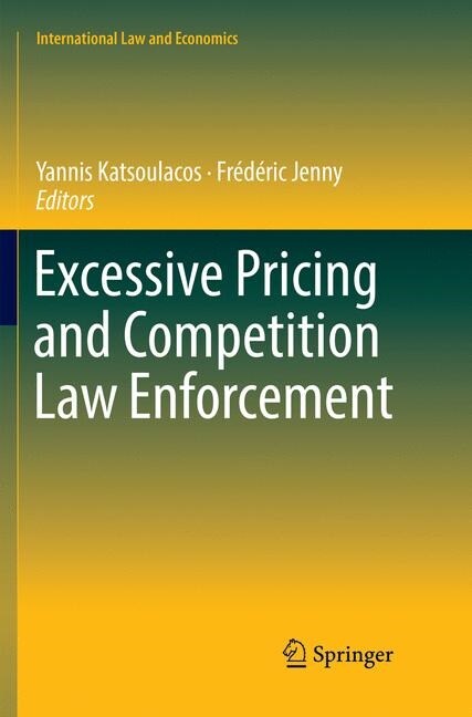 Excessive Pricing and Competition Law Enforcement (Paperback)