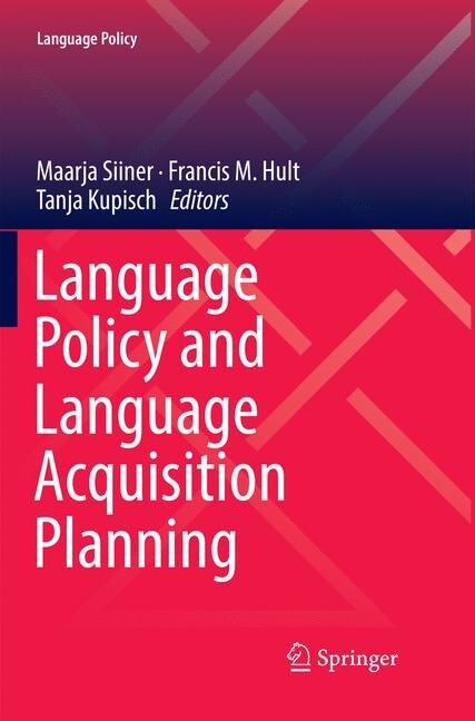 Language Policy and Language Acquisition Planning (Paperback)