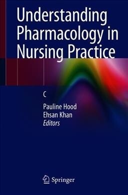 Understanding Pharmacology in Nursing Practice (Paperback)