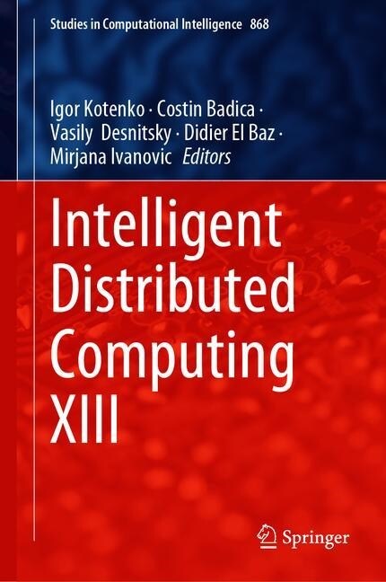 Intelligent Distributed Computing XIII (Hardcover)